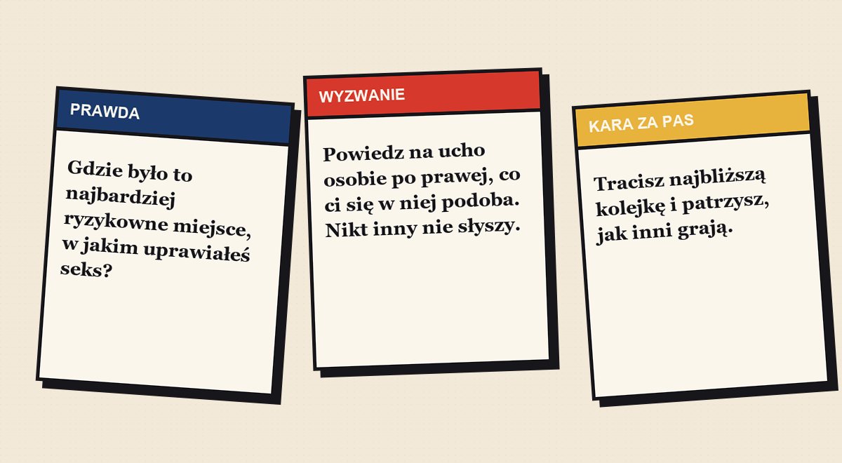Przykładowe karty z gry prawda czy wyzwanie 18+: pytanie, wyzwanie i kara za pas