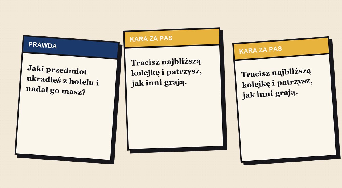 Przykładowe karty z gry pytania do gry prawda czy wyzwanie: pytanie, wyzwanie i kara za pas